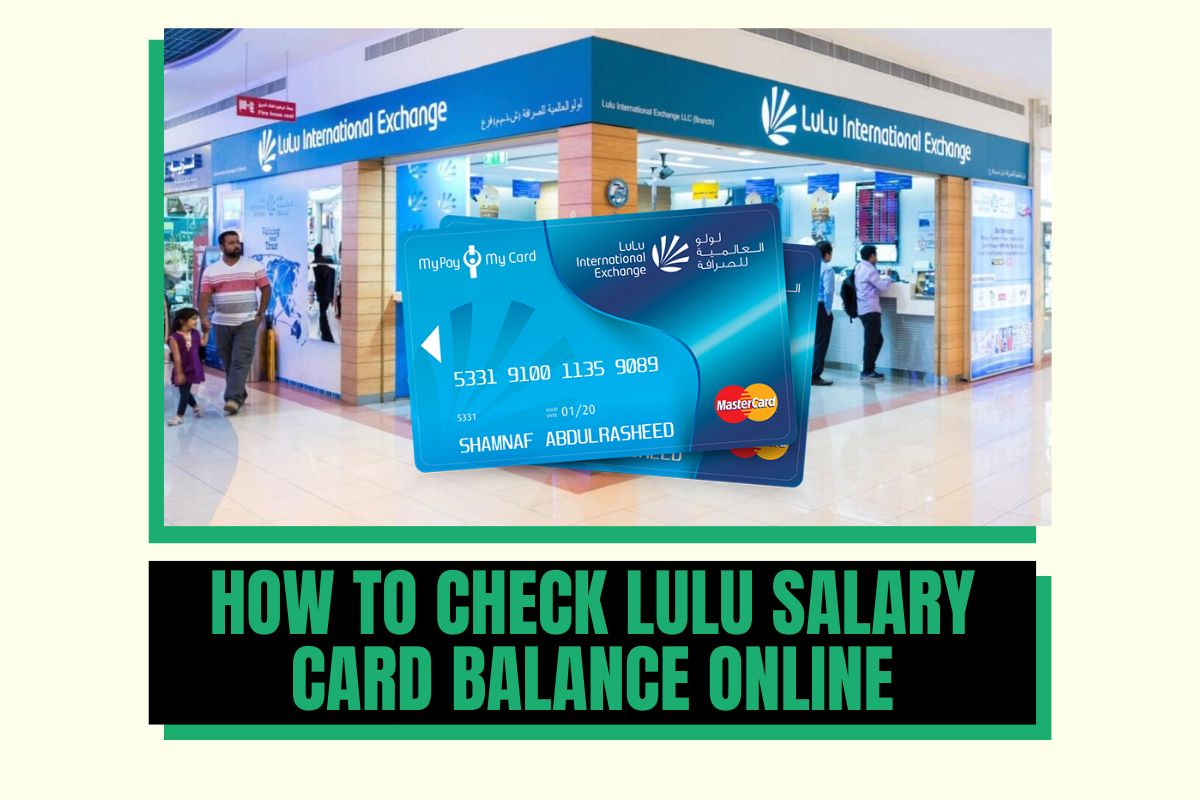 How to Check Lulu Salary Card Balance Online