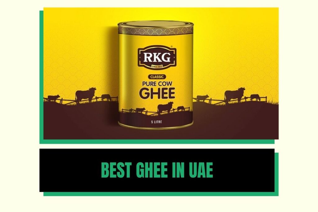5 Best Ghee in UAE
