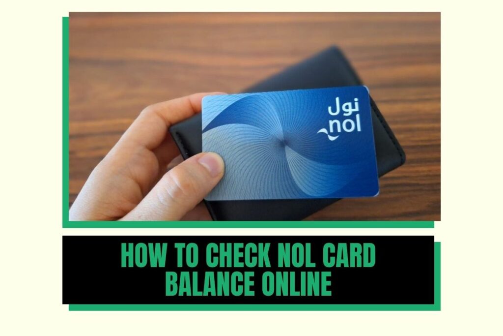 How to Check NOL Card Balance Online