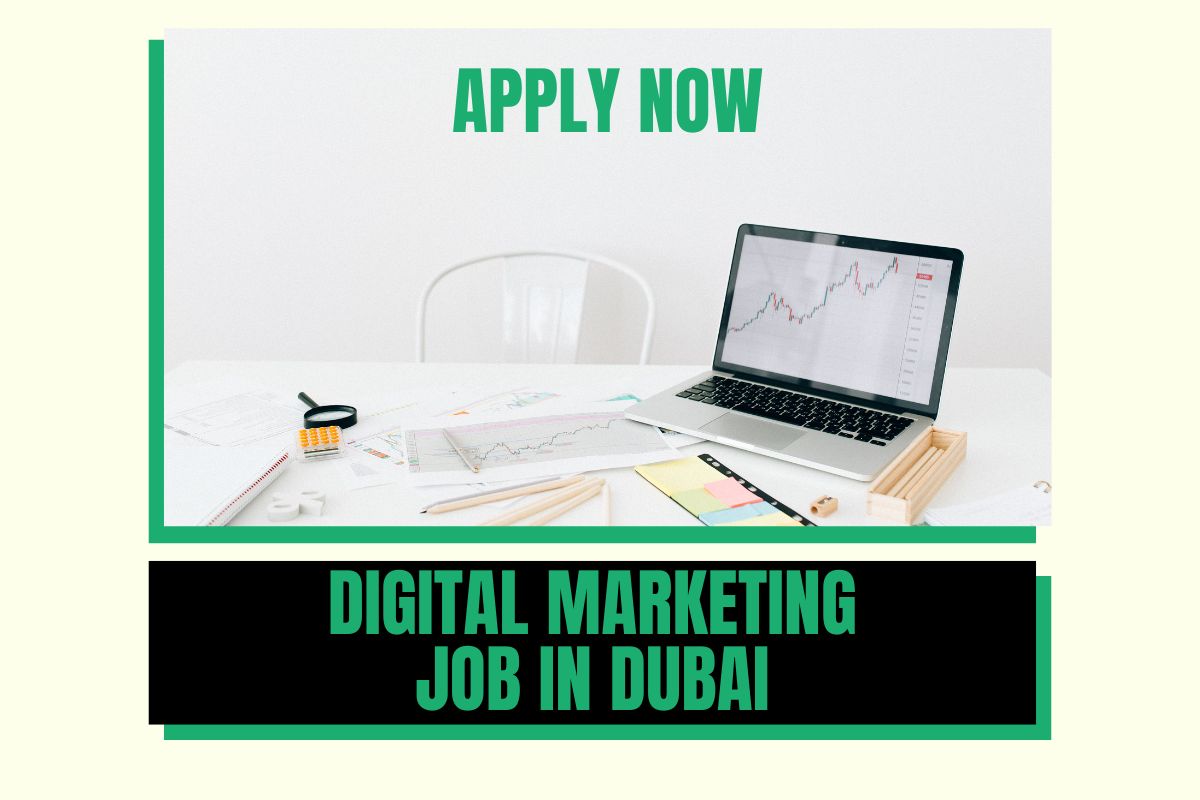 Latest Digital Marketing Job in Dubai – Apply Now